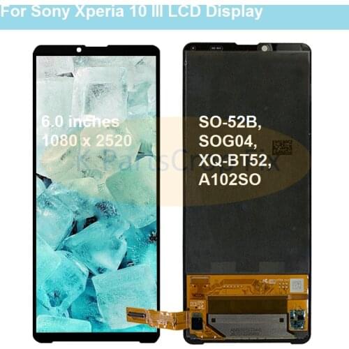 For Sony Xperia 10 III SO-52B SOG04 XQ-BT52 A102SO LCD Display Touch Screen Digitizer Assembly For Sony 10 III lcd Replacement