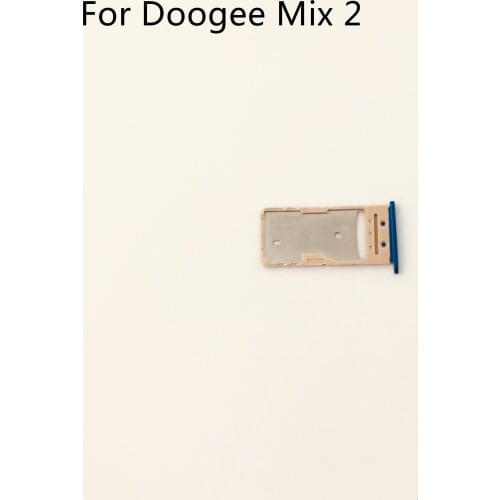 Doogee Mix 2 Used Sim Card Holder Tray Card Slot For DOOGEE MIX 2 MTK Helio P25 5.5" 1280x720 Smartphone