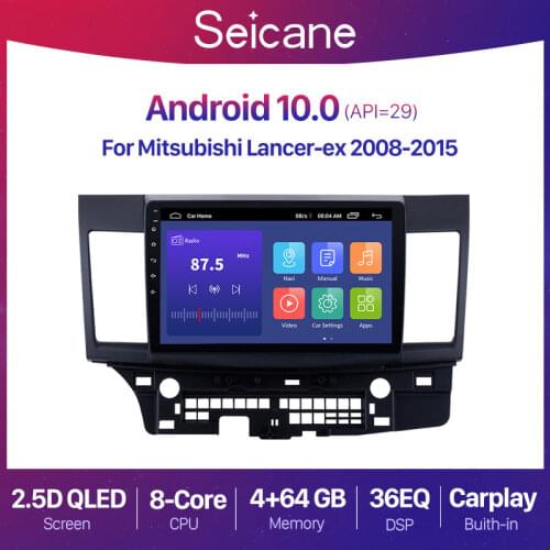Seicane Android 10.0 2+32G 10.1 inch Car Radio For Mitsubishi Lancer-ex 2008 2009-2015 Stereo 2din GPS Audio Multimedia Player