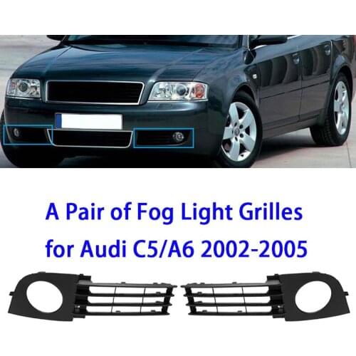 A Pair OF Front Fog Light Grille Grill fit for Audi C5 A6 02-05 4B0807682T 4B0807681T 4 Door