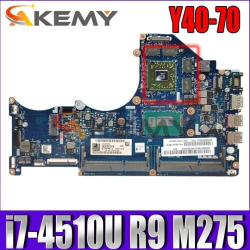 Akemy ZIVY1 LA-B131P For lenovo Y40-70 laptop motherboard SR1EB i7-4510U AMD Radeon R9 M275 graphics