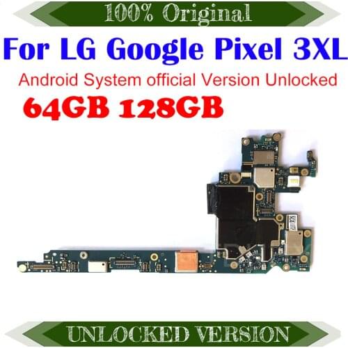Complete Motherboard for LG Google Pixel 3XL Logic Boards Original Unlocked 64GB 128GB for LG Google Pixel 3 XL Motherboard