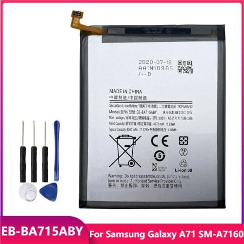 Original Phone Battery EB-BA715ABY For Samsung Galaxy A71 SM-A7160 Replacement Rechargable Batteries 4500mAh With Free Tools