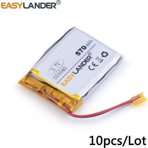10pcs /Lot 553040 570mah 3.7v lithium Li ion polymer rechargeable battery goods quality of CE FCC ROHS certification authority