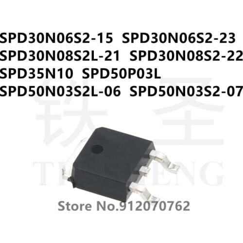 10PCS SPD30N06S2-15 SPD30N06S2-23 SPD30N08S2L-21 SPD30N08S2-22 SPD35N10 SPD50P03L SPD50N03S2L-06 SPD50N03S2-07 TO-252