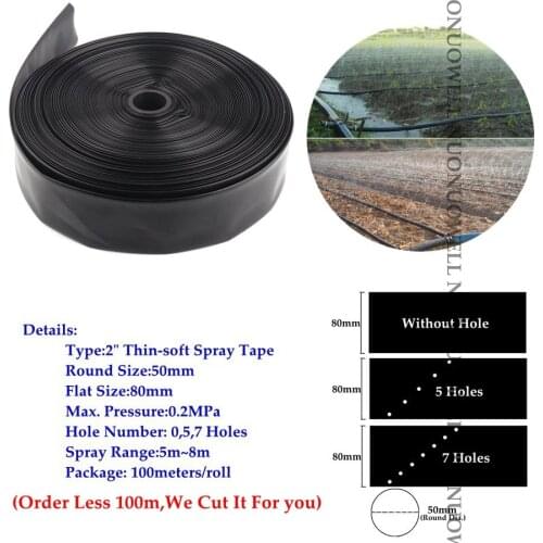 40m~5m 0~7Holes 2" N80 Φ50mm Thin-Soft Spray Tape Agricultural Farm Crops Irrigation Hose Greenhouse Watering Drip Hose