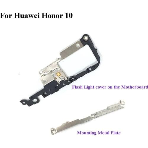 For Huawei Honor 10 Small Back Frame shell case cover on Motherboard Mainboard Mounting Honor10 Bracket Fastening Clip Cover