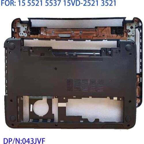 New FOR Dell 15 5521 5537 15VD-2521 3521 Laptop Bottom Base Cover Assembly - 064XVX 043JVF