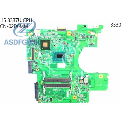 Laptop Motherboard 2D6MM 02D6MM CN-02D6MM For Dell 3330 Motherboar DLA13 HM77 SR0XL I5-3337U DDR3 100% Tested ok