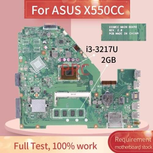 REV:2.0 For ASUS X550CC i3-3217U Laptop motherboard SR0XL with 2GB RAM DDR3 Notebook Mainboard