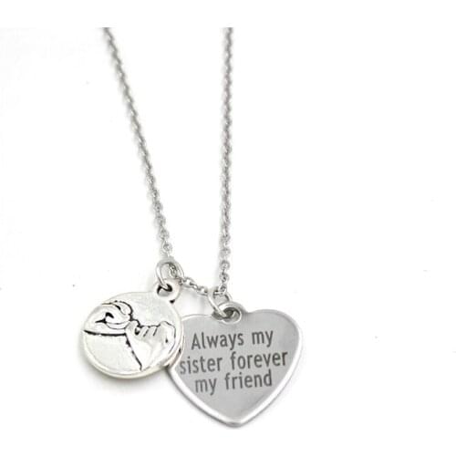 New Arrival Friends charm Necklace Stainless Steel Chain Always my sister forever my friend Necklace Best Friend Gifts