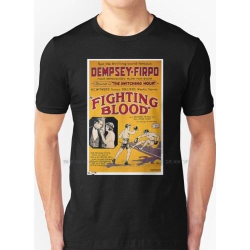 Boxing. Vintage Jack Dempsey , Box , Film Poster , Fighting Blood. T Shirt 100% Pure Cotton Jack Dempsey Box Boxing Film Films
