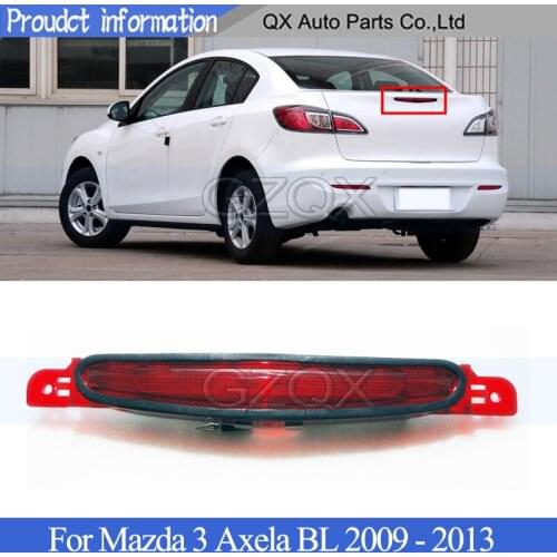 CAPQX Rear Additional brake light lamp For Mazda 3 Axela BL 2009 - 2013 High Additional Third Brake Light stop lamp