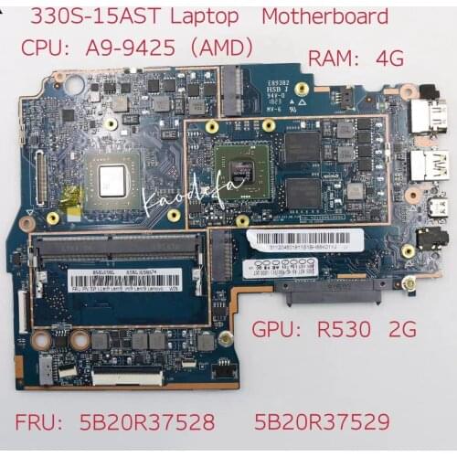 MB 3N81F9 for Lenovo Ideapad 330S-15AST Laptop Motherboard CPU:A9-9425 AMD GPU:R530 2G RAM:4G DDR4 FRU: 5B20R37528 5B20R37529