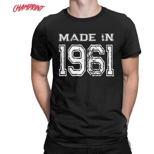Mens Birthday Celebration Made In 1961 Birth Year T Shirts Cotton Clothing Humorous O Neck Tee Shirt Graphic Printed T-Shirt