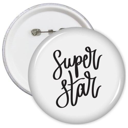 Super Star Quote Round Pins Badge Button Clothing Decoration Gift 5pcs