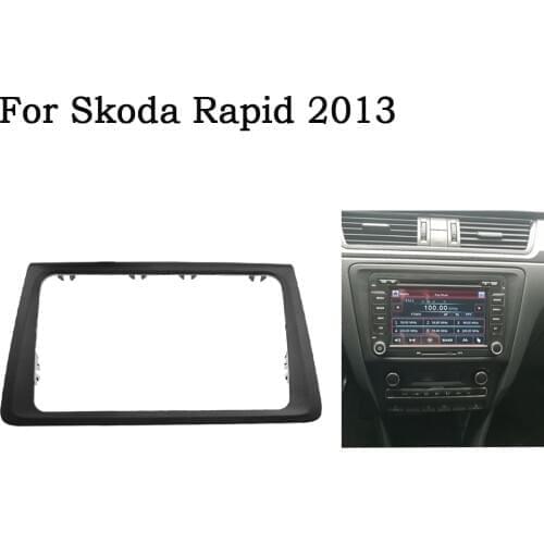 Car Radio Fascia Frame Panel Adapter Trim For SKoda Rapid 2013+ CD DVD Stereo Auto-radio Fascia Dash Mount Kit