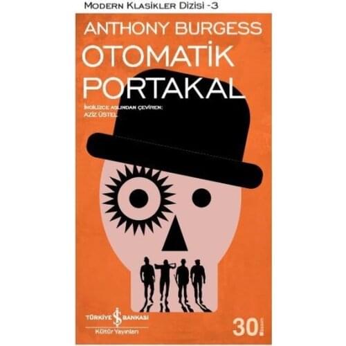 Automatic Orange Author: Anthony BurgessTranslator: Saint ExponentialPublisher: Business Bank Cultural PublicationsWorld novel