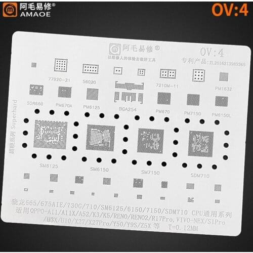 Amaoe OV4 BGA Reballing Stencil For OPPO A52/K3/RENO R17 Pro U10 ViVo NEX X27 Z5X Y50 SM6150/7150/SDM710 665 CPU Power Chip IC