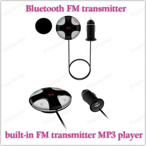 Bluetooth FM transmitter Support A2DP built-in FM transmitter and MP3 player Bluetooth V3.0 Bluetooth Car Kit SupportTF/USB