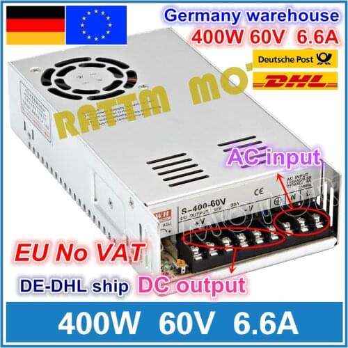 400W 60V Switch DC Power supply S-400-60 6.6A Single Output for CNC Router Foaming Mill Cut Laser Engraver Plasma