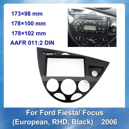 Double Din Car Radio Fascia for Ford Fiesta Focus European RHD Black 2006 Car DVD frame Stereo Refitting Installation Trim Kit