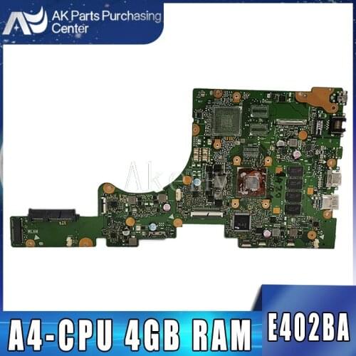 Akemy For ASUS VivoBook E402 E402B E402BA E402BP Laotop Mainboard E402BA Motherboard with A4-CPU 4GB RAM