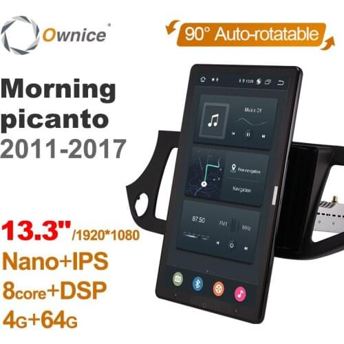 Auto Rotatable 1920*1080 13.3" Ownice Android 10.0 Car Multimedia for Kia Morning picanto 2011 - 2017 Car Auto Radio Audio Video