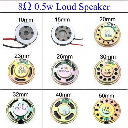 YuXi 8 Ohm 0.5W 10mm 15mm 20mm 23mm 26mm 30mm 32mm 40mm 50mm Diameter Loudspeaker Loud Speaker