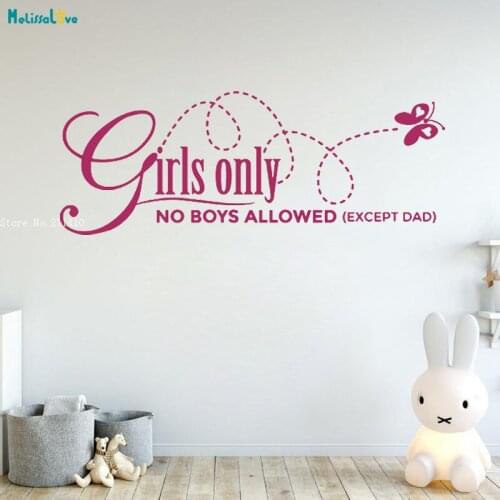 Girls Only No Boys Allowed Eccept Dad Wall Sticker Home Decor For Cute Girl Room Door Butterfly Vinyl Murals Removable YT2962
