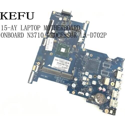 KEFU STOCK (NEW CONDITIONS ) LA-D702P LAPTOP MOTHERBOARD For HP 250 G5 NOTEBOOK ONBOARD PROCESSOR N3710