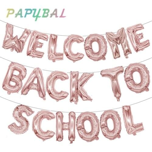 16inch Rose Gold Welcome Back To School Letter Foil Balloons Welcome Back to School Event Party supplies Inflatable Air globals