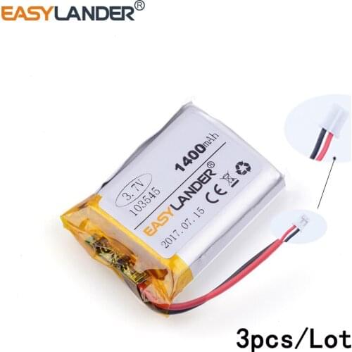 3pcs /Lot 3.7v 103545 1400mAh lithium Li ion polymer rechargeable battery For vehicle traveling data recorder LED speakers toys