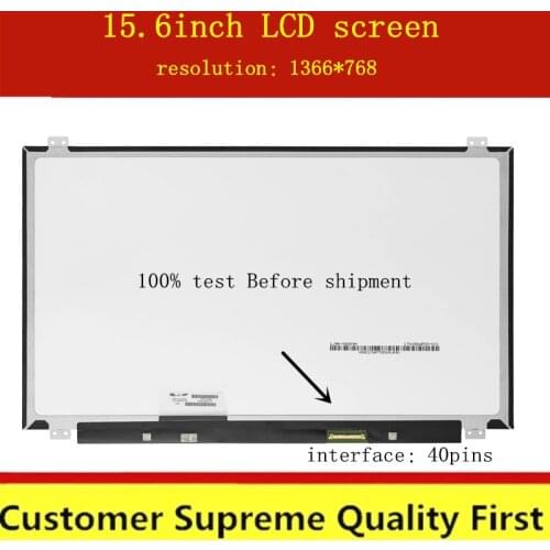 15.6 INCH Slim led screen 40 PIN NT156WHM-N10 B156XW04 V.5 V.6 LP156WHB TLA1 LP156WH3 TLS1 N156BGE-L31 L41 LTN156AT20 LTN156AT30