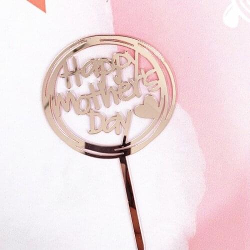 For Mother`s Day Dessert Decor Birthday Cake Toppers Party Suppllies Cake Decoration Acrylic Happy Mother`s Day Cake Toppers