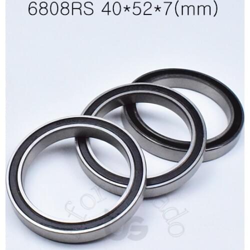 6808RS 40*52*7(mm) 1piece bearing ABEC-5 Rubber sealed bearing Thin wall bearing 6808 6808RS chrome steel bearing