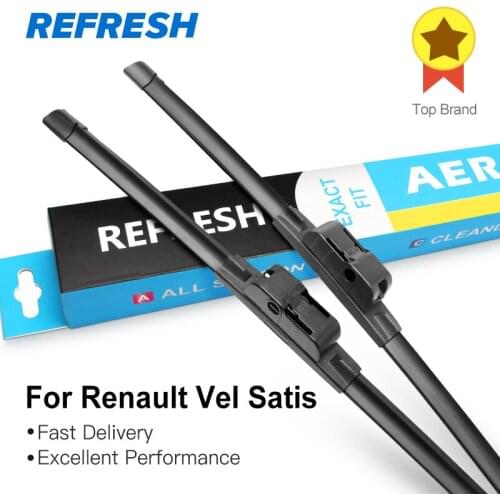 REFRESH Wiper Blades for Renault Vel Satis Fit Side Pin Arms 2002 2003 2004 2005 2006 2007 2008 2009 2010