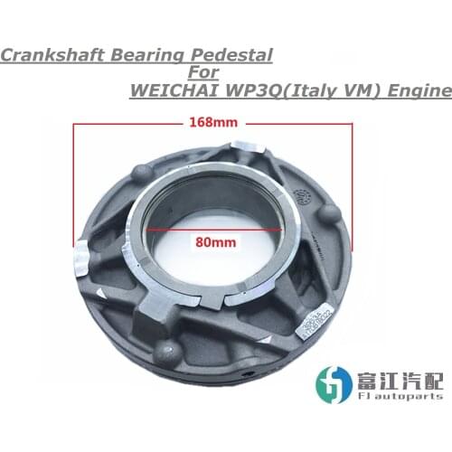 Engine Crankshaft Bearing Pedestal 100003963 For WEICHAI WP3Q Italy VM Motor Accessories Autoparts Trucks or Sailing Marine Ship