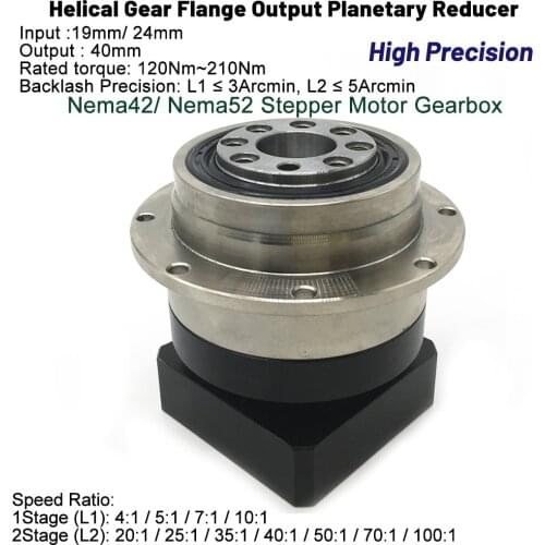4:1,5:1-100:1 Ratio Helical Gear Planetary Gearbox 19,24mm Input 3Arcmin Flange Output Reducer for Nema42 Nema52 Stepper Motor