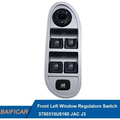 Baificar Brand New Front Left Window Regulators Switch 3750310U8160 For JAC J3