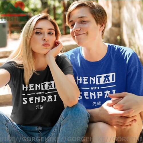 GorgeHike Japanese Senpai T shirt women unisex Harajuku Streetwear Otaku Anime Design Cool Gifts Teenager Cotton Hentai T-shirts
