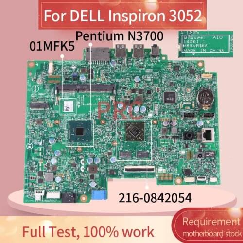 CN-01MFK5 01MFK5 For DELL Inspiron 3052 Pentium N3700 Notebook Mainboard 14061-1 SR2A7 216-0842054 DDR3 Laptop Motherboard