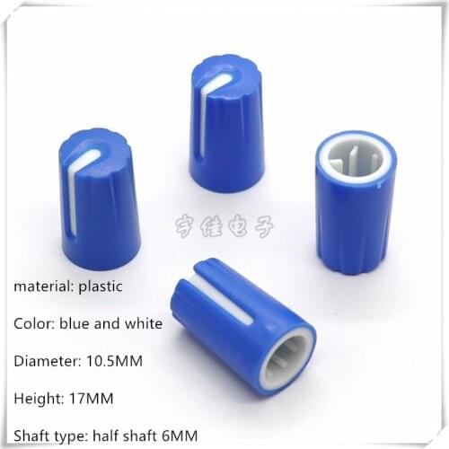 10 Piece 10.5*17MM half shaft blue plastic knob potentiometer rotary encoder volume switch knob suitable for D axis 6MM