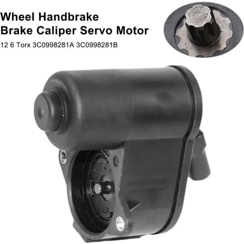 New 6-Torx 12-Torx Rear Caliper Parking Hand Brake Servo Motor Handbrake Actuator For Landrover Freelander for VW Passat