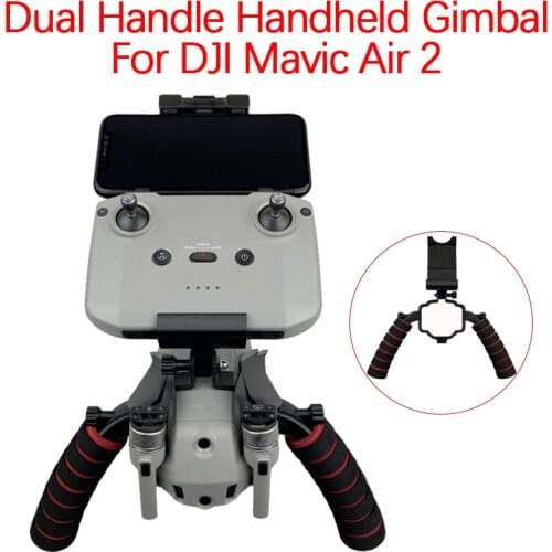 For DJI Mavic Air 2 Drone Remote Control Handheld Dual Handle Gimbal Camera Shooting Stabilizer Bracket Modification Accessories