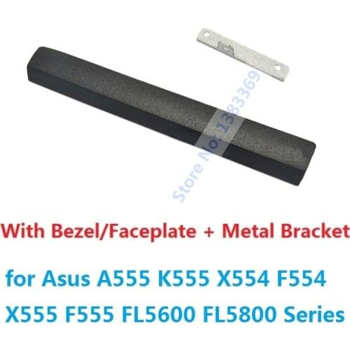 NIGUDEYANG DVD-RW Optical Drive Caddy Bezel Door Cover Bracket for Asus A555 K555 FL5600 FL5800 X554 F554 X555 F555