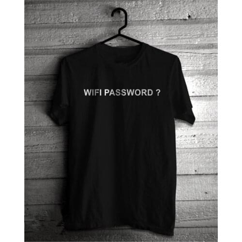 New arrival "WIFI PASSWORD" funny lettering print Unisex t shirt high quality women mens funny t shirt tumblr casual t shirt
