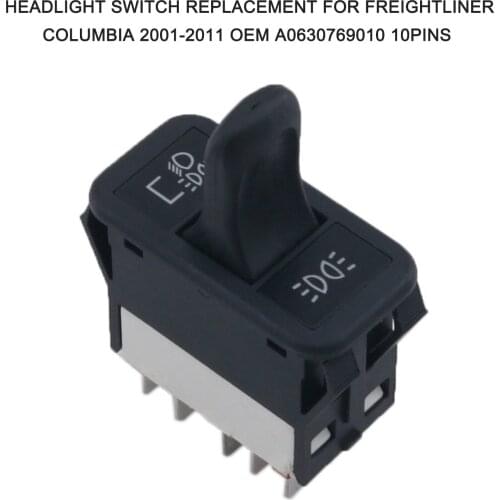 Headlight Switch Replacement for Freightliner Columbia 2001-2011 OEM A0630769010 10Pins