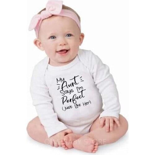 My Aunt Says I'm Perfect Just Like Her Baby Rompers Boys Girls Unisex Autumn Long Sleeve Romper Babe Winter Onesie Wear