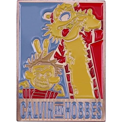 Calvin Hobbes Enamel Pin If good things lasted forever, would we appreciate how precious they are